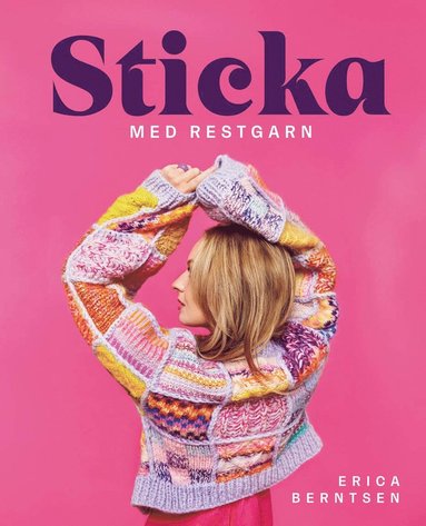 bokomslag Sticka med restgarn