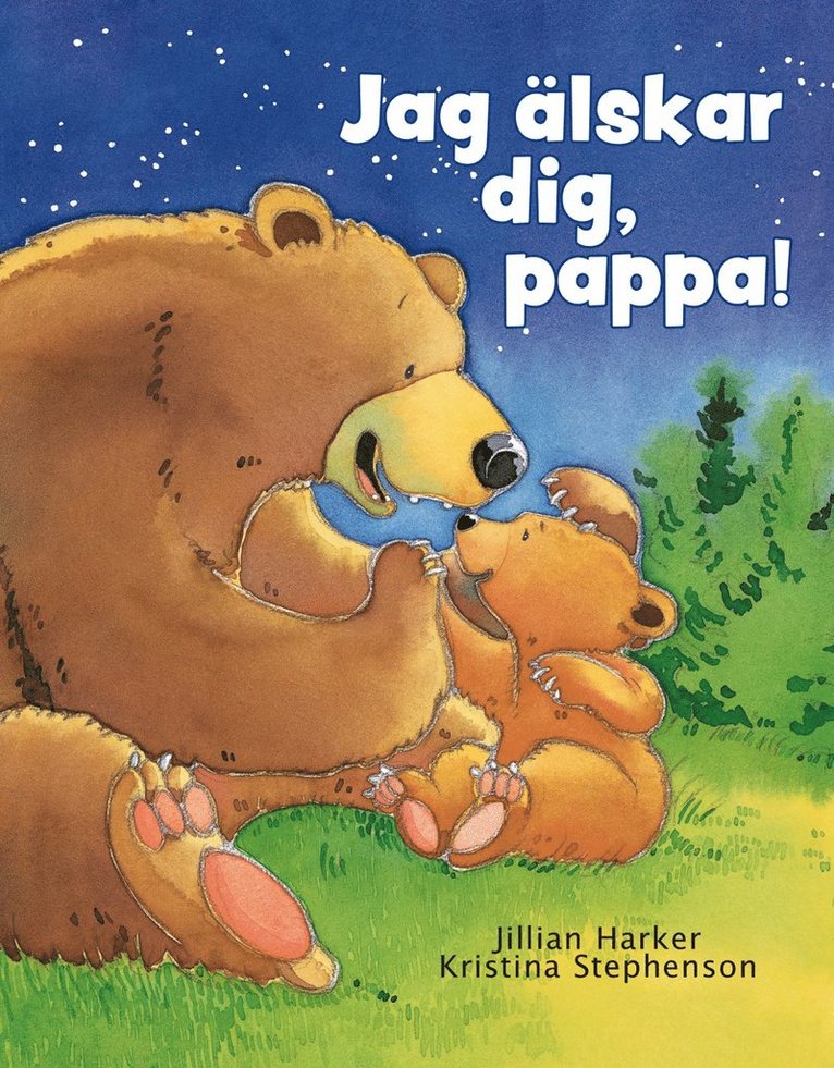 Jillian Harker - Jag älskar dig, pappa!, Inbunden