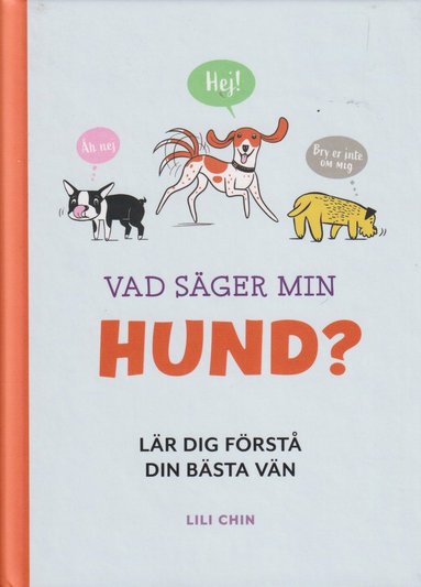 bokomslag Vad säger min hund?