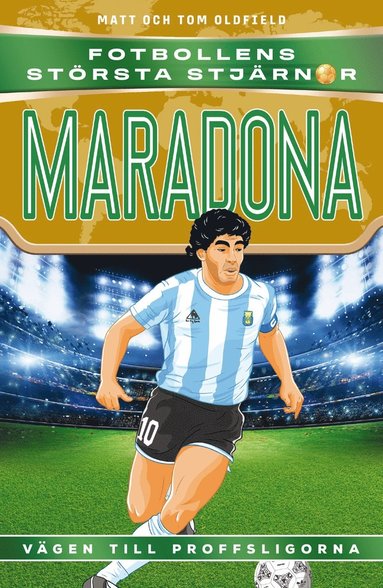 bokomslag Fotbollens största stjärnor: Maradona