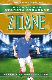 bokomslag Zidane : vägen till proffsligorna
