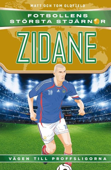 Matt Oldfield - Zidane : vägen till proffsligorna, Kartonnage