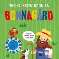 bokomslag Per Olsson hade en bonnagård