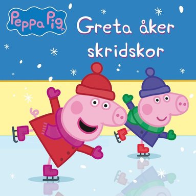 bokomslag Greta åker skridskor