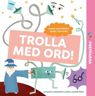 Susanna Cabander - Trolla med ord!, Inbunden