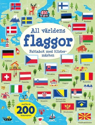 bokomslag All världens flaggor : faktabok med klistermärken
