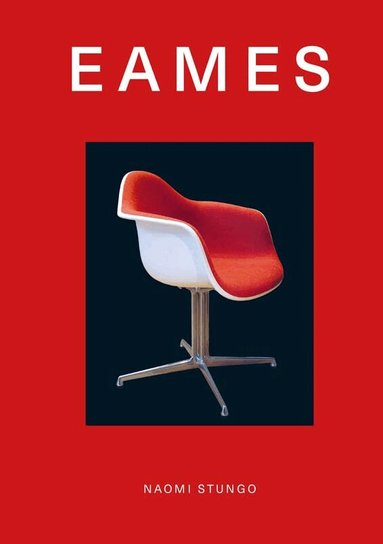 Naomi Stungo - Eames, Inbunden