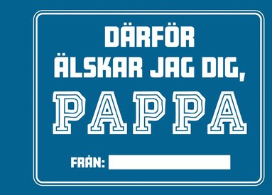 bokomslag Därför älskar jag dig, pappa