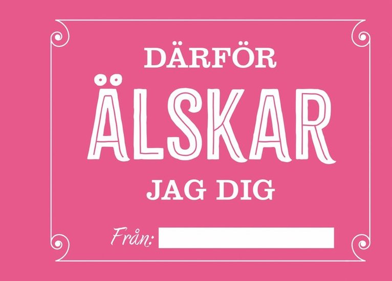 Därför älskar jag dig 1