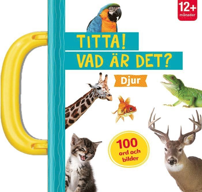 Titta! Vad är det? Djur 1