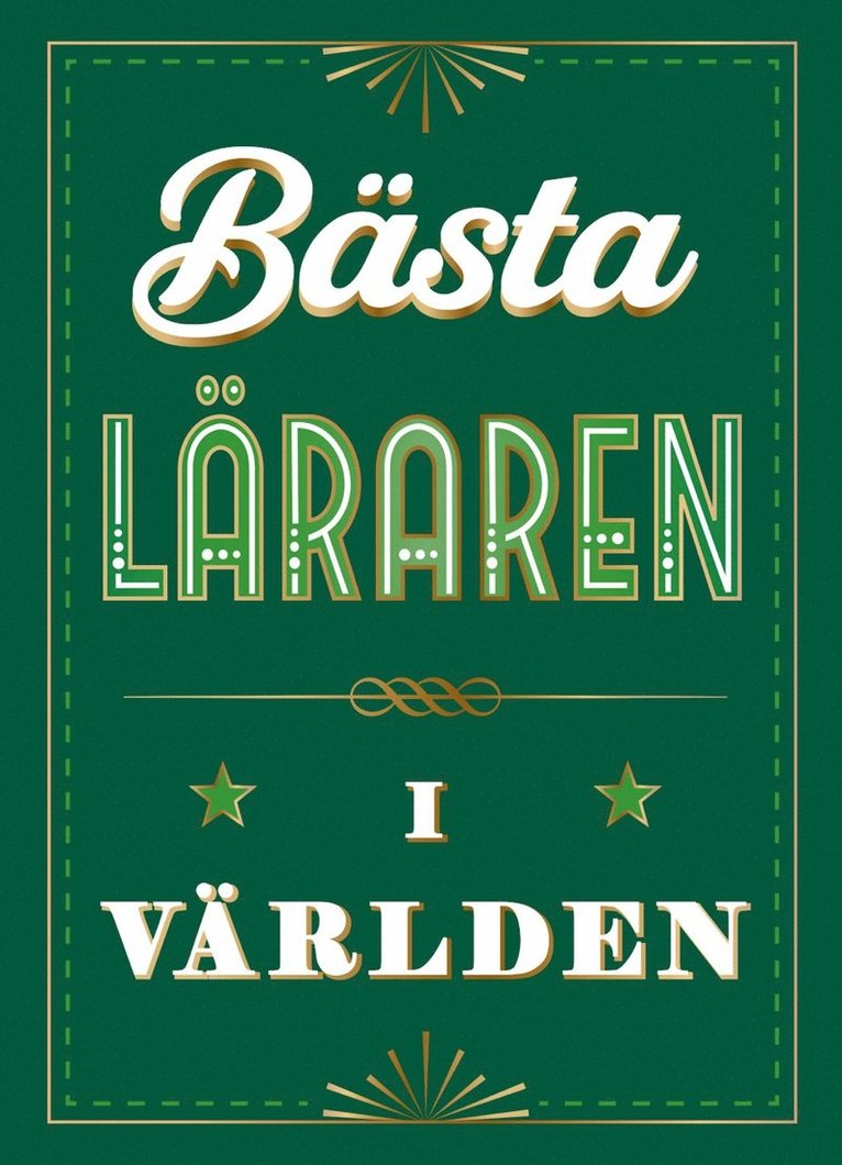 Bästa läraren i världen 1