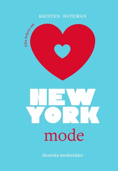 bokomslag Lilla boken om mode: New York