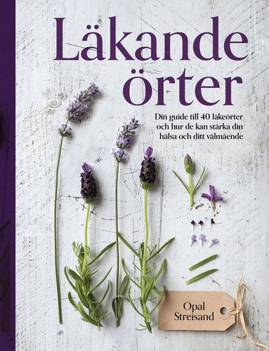 Opal Streisand - Läkande örter, Inbunden