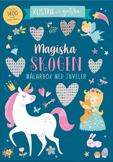 Magiska skogen : målarbok med juveler, Häftad