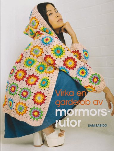 Sam Sabido - Virka en garderob av mormorsrutor, Häftad