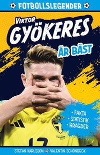 bokomslag Legenden Viktor Gyökeres är bäst