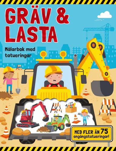Gräv och lasta: målarbok med tatueringar, Häftad