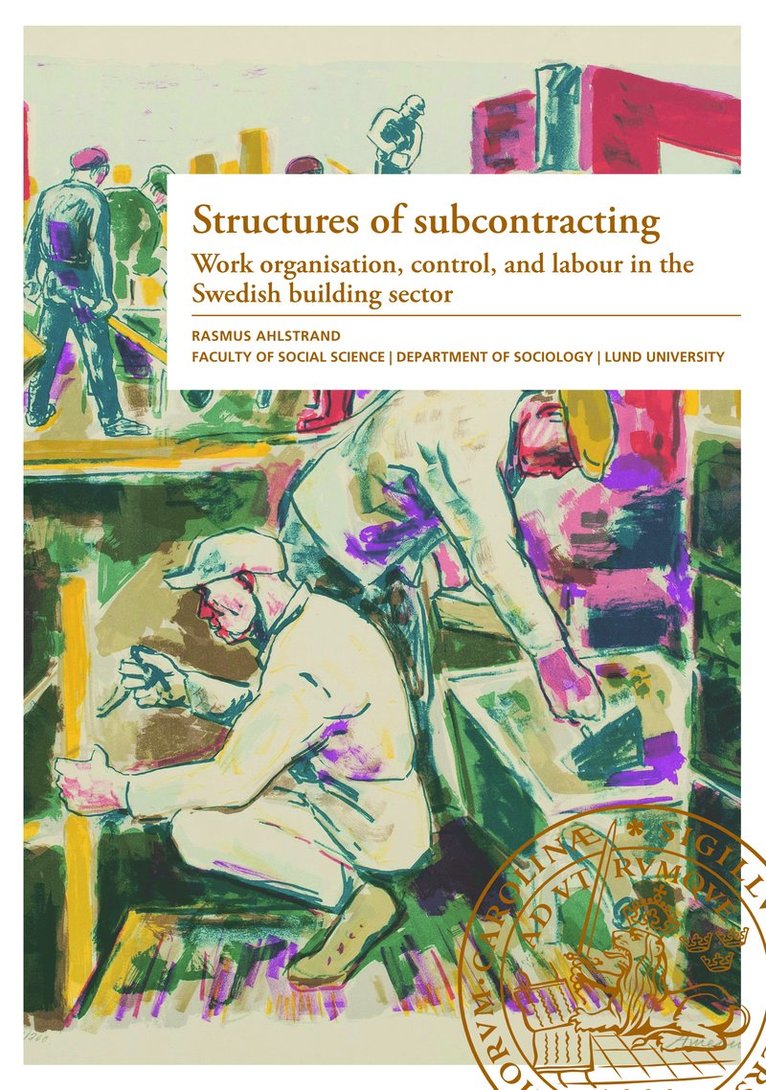 Rasmus Ahlstrand - Structures of subcontracting, Häftad