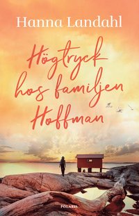 bokomslag Högtryck hos familjen Hoffman