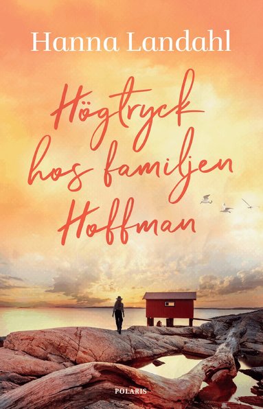 Hanna Landahl - Högtryck hos familjen Hoffman, Häftad