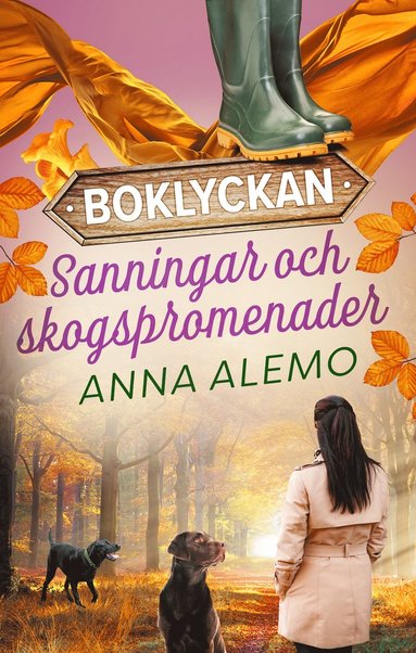 bokomslag Sanningar och skogspromenader