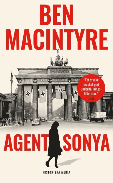 bokomslag Agent Sonya : älskarinna, mamma, soldat, spion