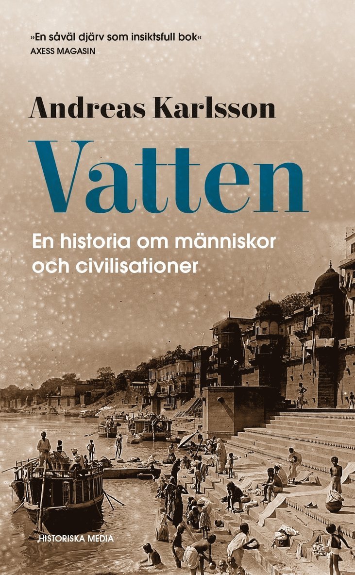 Vatten : en historia om människor och civilisationer 1