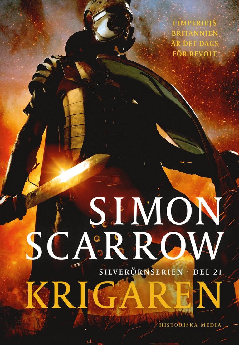 Simon Scarrow - Krigaren, Inbunden