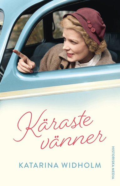 Katarina Widholm - Käraste vänner, Inbunden