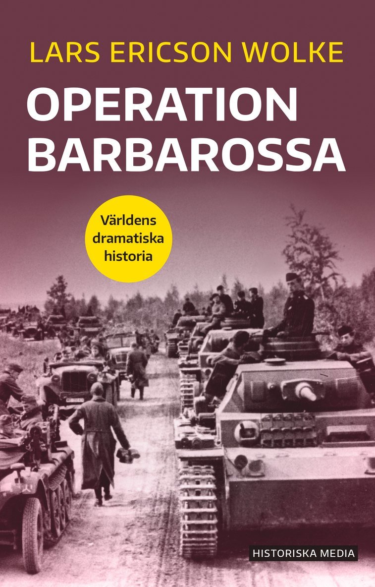 Lars Ericson Wolke - Operation Barbarossa, Häftad