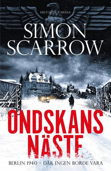 Simon Scarrow - Ondskans näste, Inbunden