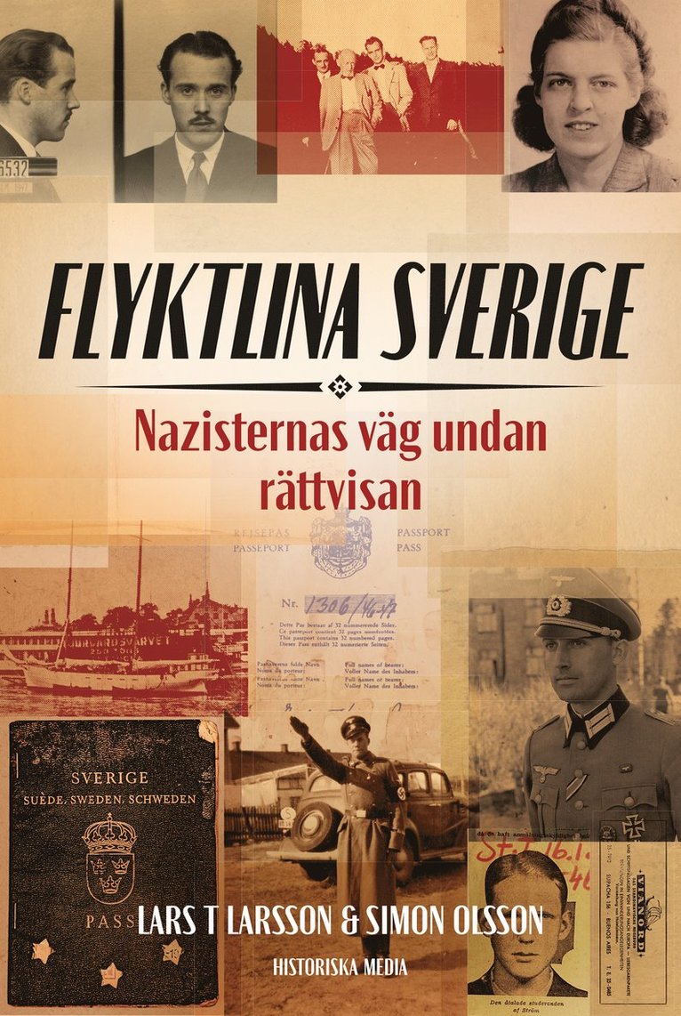 Flyktlina Sverige : nazisternas väg undan rättvisan 1