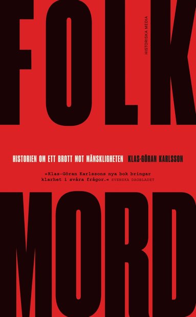 Klas Göran Karlsson - Folkmord : historien om ett brott mot mänskligheten, Pocket