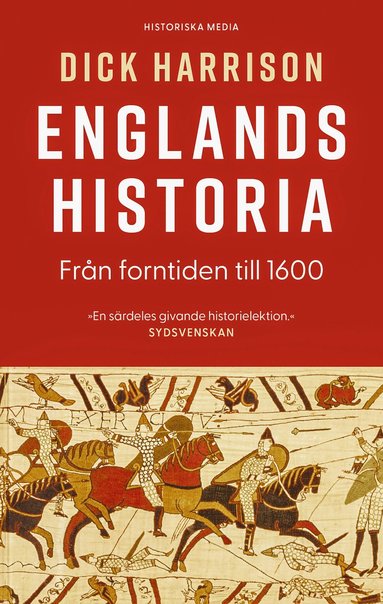 bokomslag Englands historia. Del 1, Från forntiden till 1600