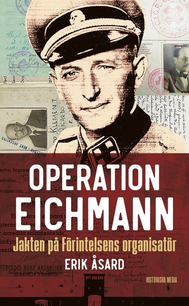 bokomslag Operation Eichmann : jakten på Förintelsens organisatör