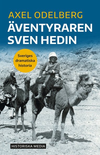 Axel Odelberg - Äventyraren Sven Hedin, Häftad