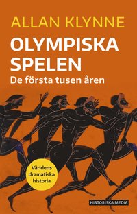 bokomslag Olympiska spelen : De första tusen åren