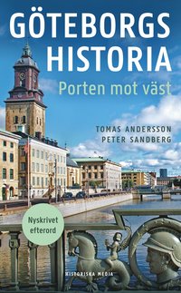 bokomslag Göteborgs historia : porten mot väst