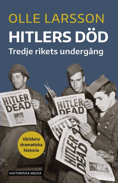 Olle Larsson - Hitlers död : Tredje rikets undergång, Häftad