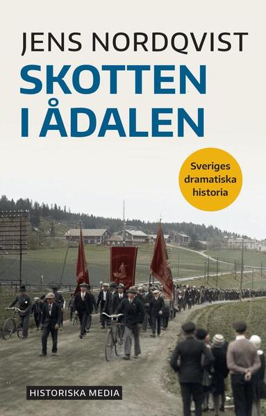 Jens Nordqvist - Skotten i Ådalen, Häftad