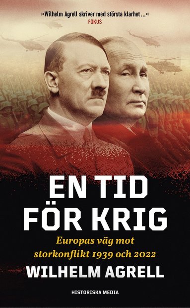 bokomslag En tid för krig : Europas väg mot storkonflikt 1939 och 2022