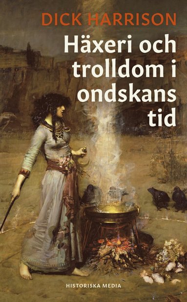 bokomslag Häxeri och trolldom i ondskans tid