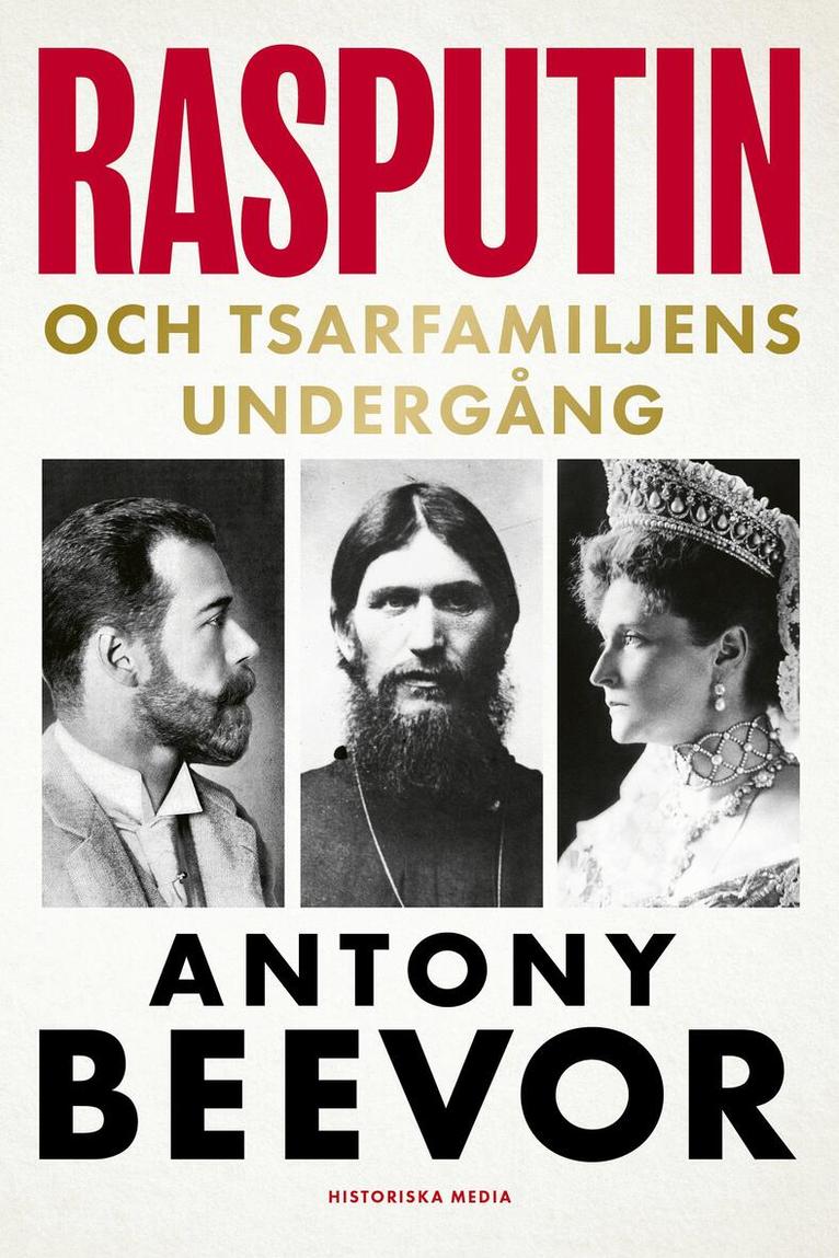 Rasputin och tsarfamiljens undergång