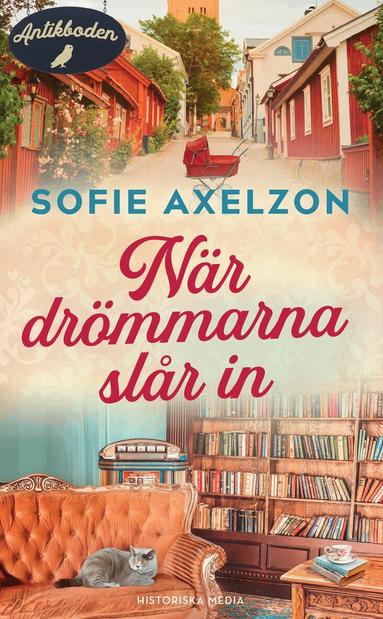 Sofie Axelzon - När drömmarna slår in, Pocket