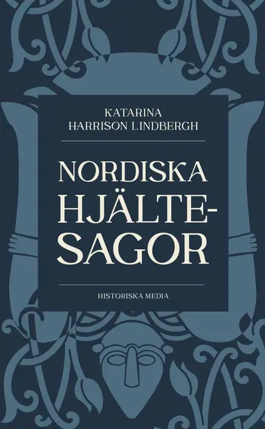 Katarina Harrison Lindbergh - Nordiska hjältesagor, Pocket