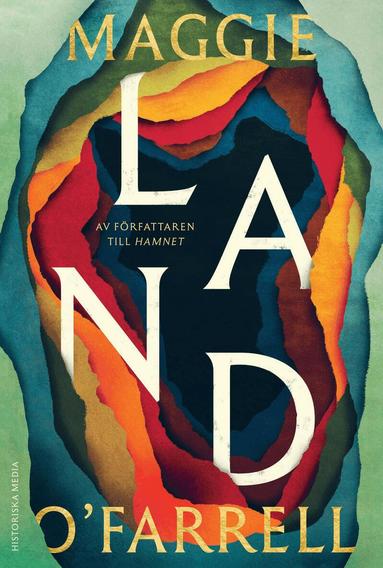 Maggie O'Farrell - Land, Inbunden