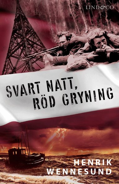 Henrik Wennesund - Svart natt, röd gryning, Inbunden