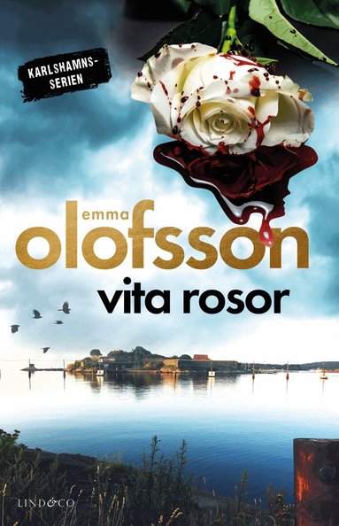 Emma Olofsson - Vita rosor, Häftad