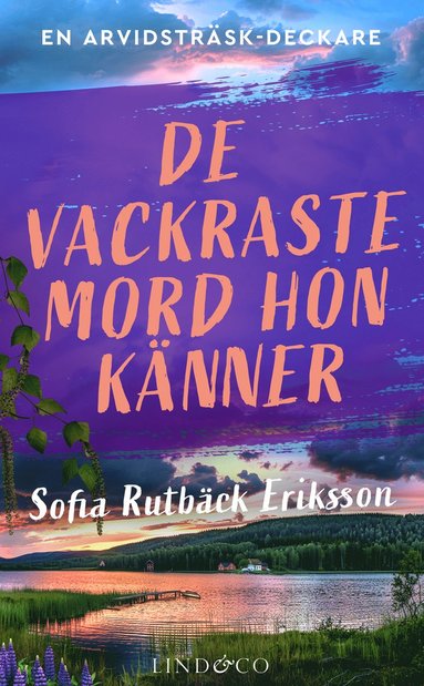 bokomslag De vackraste mord hon känner