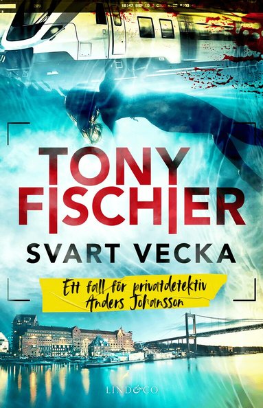 Tony Fischier - Svart vecka, Häftad
